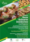 Rusza konkurs „Nasze Kulinarne Dziedzictwo – Smaki Regionów”